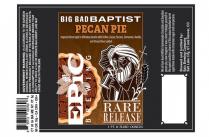 Epic Brewing - Big Bad Baptist Pecan Pie (22oz can) (22oz can)