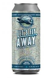 Connecticut Valley Brewing Company - Let's Fly Away (4 pack cans) (4 pack cans)